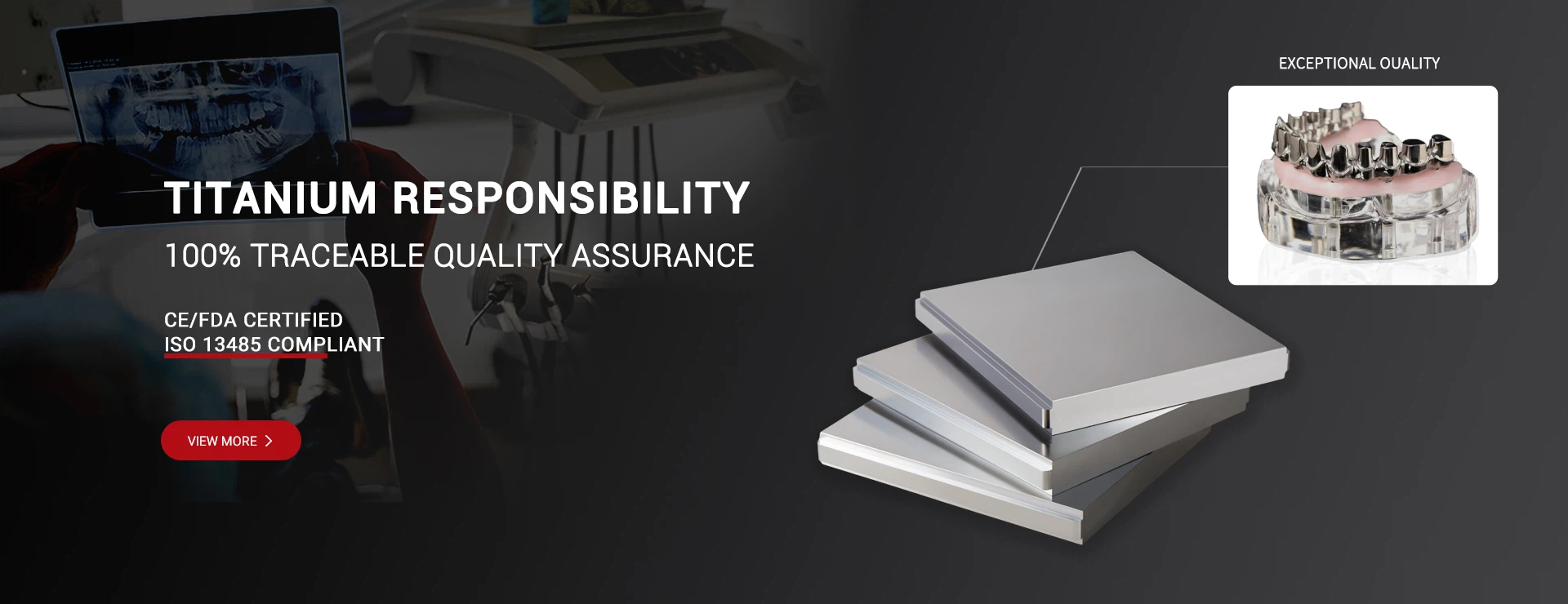 Titanium Responsibility100% Traceable Quality Assurance